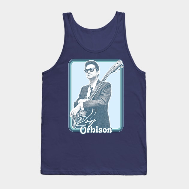 Roy Orbison / Vintage Aesthetic Design Fan Art Tank Top by DankFutura